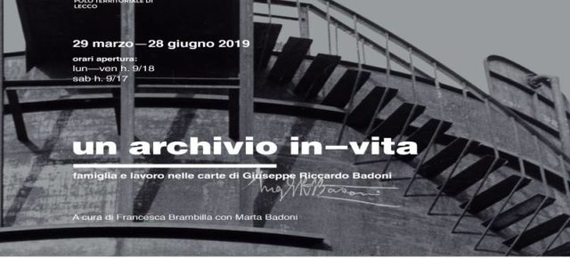 Un Archivio in vita – Badoni